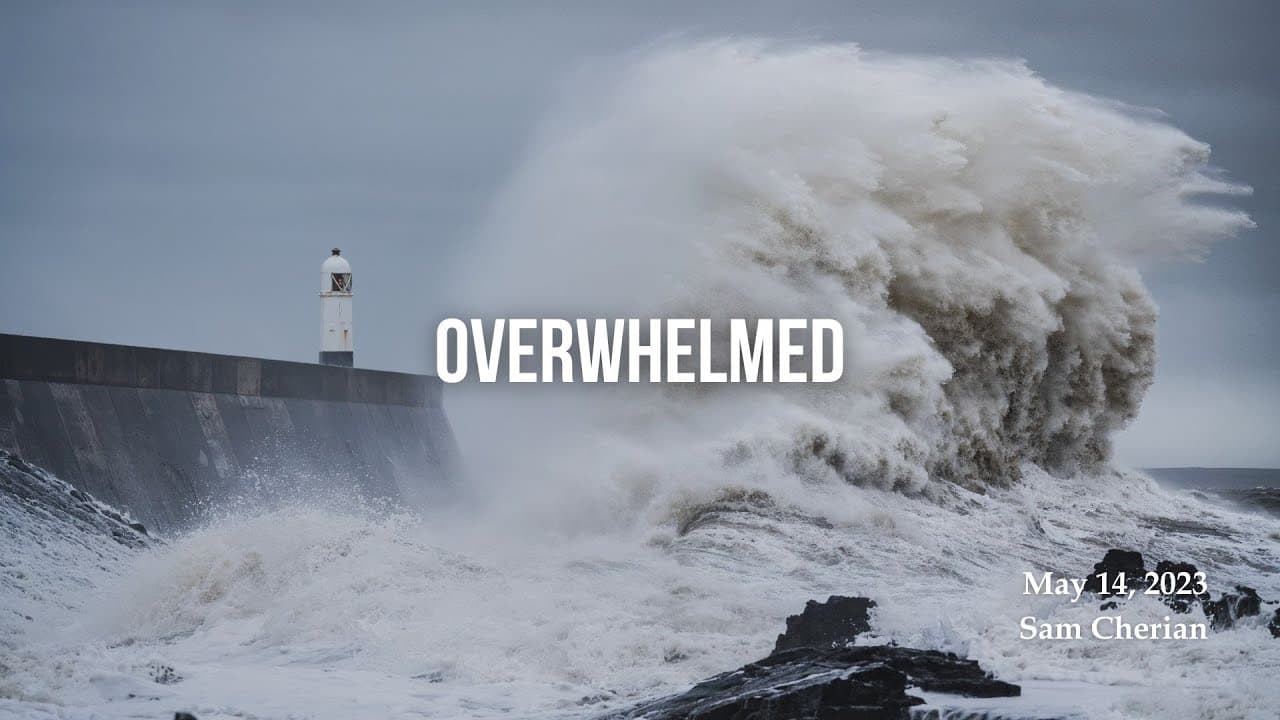 Overwhelmed