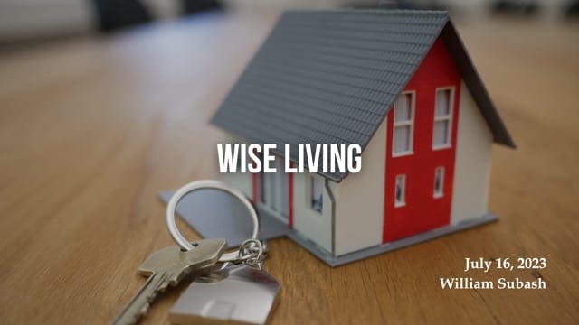 Wise Living#1