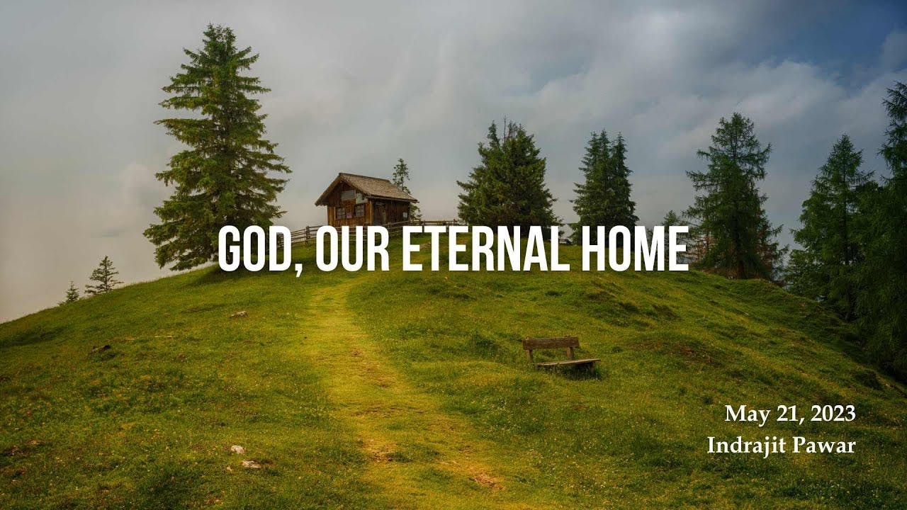 God, Our Eternal Home